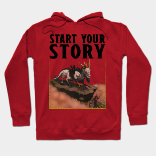 Dnd Hoodie - Start Your Story: The Storyteller (Black Text) by Underground Oracle Publishing